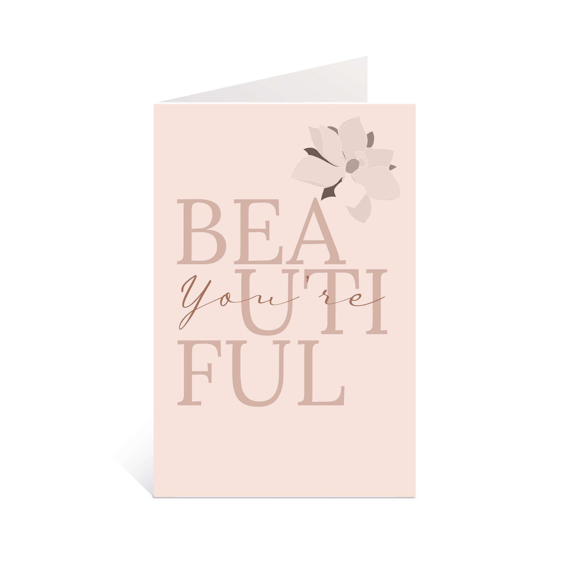 "You're Beautiful" Greeting Card